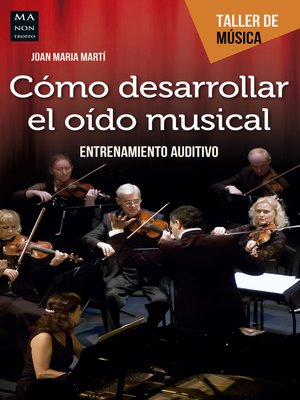 cover image of Cómo desarrollar el oído musical